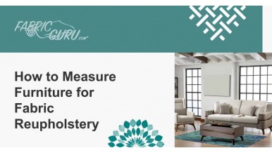 How to Measure Furniture for Reupholstery Fabric